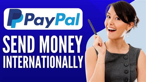 how to send money through paypal internationally